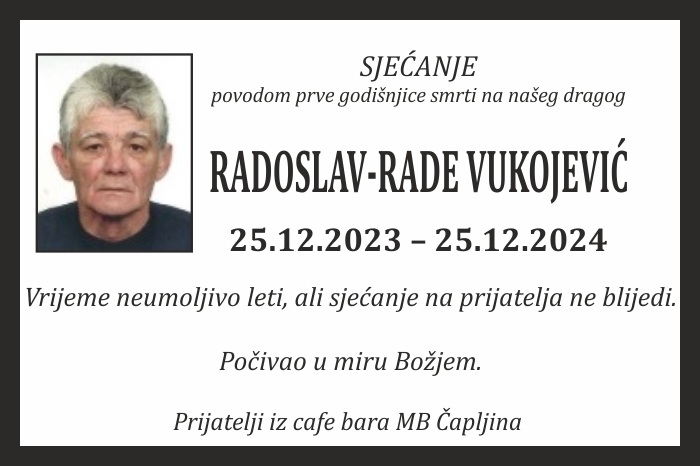 Radoslav – Rade  Vukojević