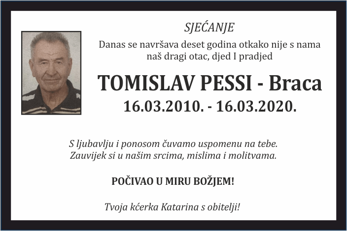 Tomislav Pessi –  Braca