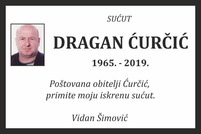Sućut: Dragan  Ćurčić