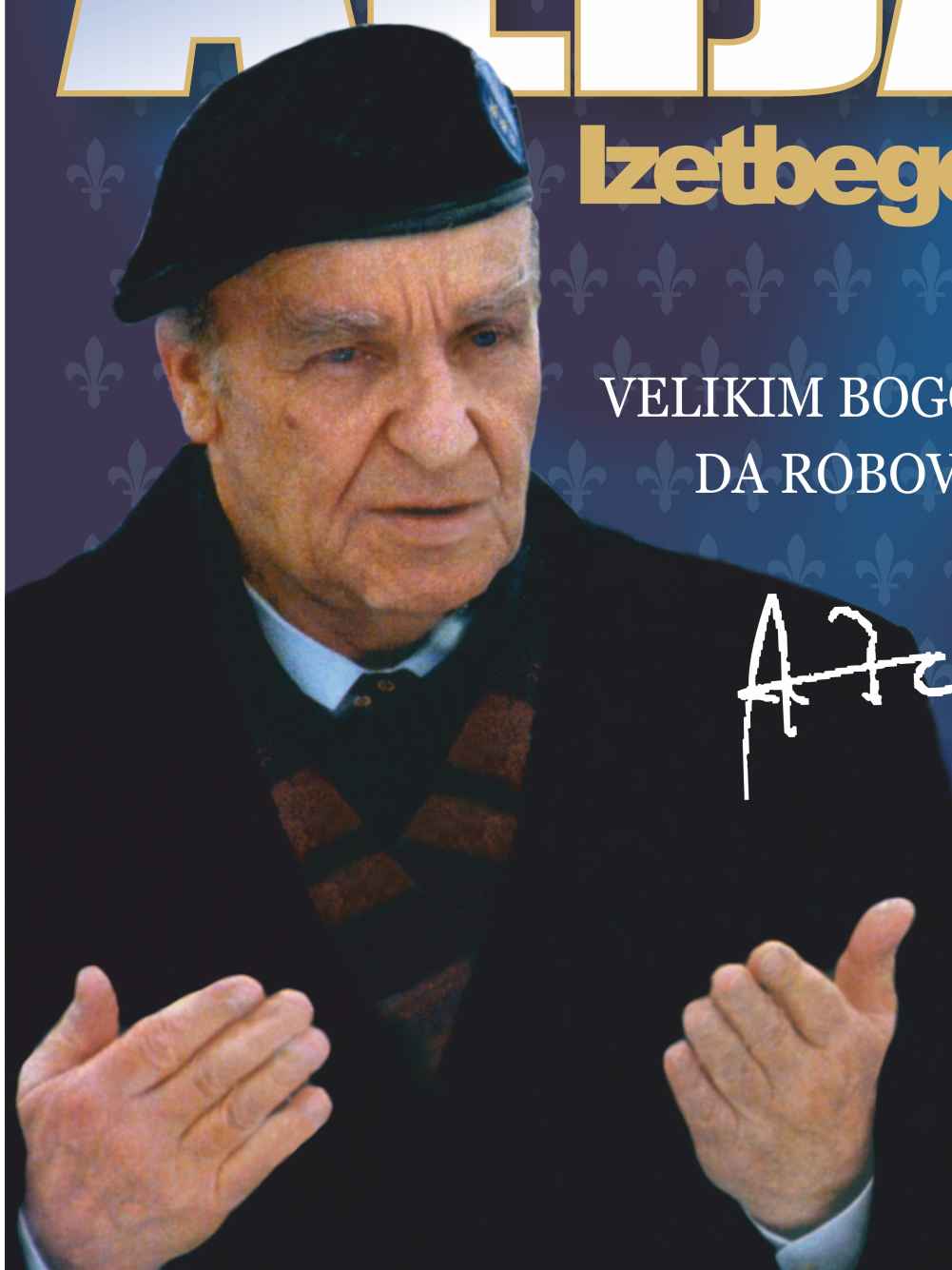  Aliju  Izetbegovića